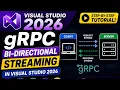 How to Create gRPC Bi-Directional Streaming in Visual Studio 2026