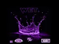 Wet (Chopped Not Slopped Remix)
