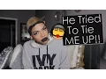 Download STORYTIME | He Tried to 50 Shades of Grey Me! mp4 3gp mp3 videos - waplic