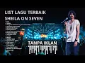 Download Lagu [TANPA IKLAN] Sheila On 7 Full Album Tanpa Iklan | Kumpulan Lagu Sheila On 7 | ‪@sheilaon7tv