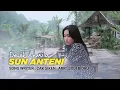 Lagu DENIK ARMILA | SUN ANTENI (official music video)