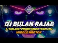 Lagu DJ SHOLAWAT BULAN RAJAB FULL BASS HOREG MIDDLE NROTOK PARAH