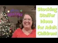 Stocking Stuffer Ideas for Adult Children
