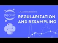 Resampling and Regularization Data Science with Marco