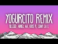 Download Lagu Blessd, Anuel AA, Kris R, Luar La L - YOGURCITO REMIX feat. ROA, Yan Block
