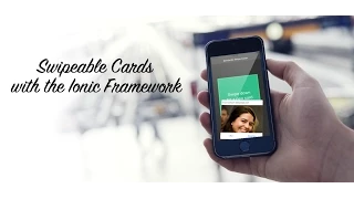 Swipeable Cards with the Ionic Framework