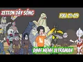 Download Lagu Zetton Dậy Sóng Định Mệnh Ultraman | Full 01-09 | Team VietSub
