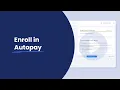 Enroll in Autopay
