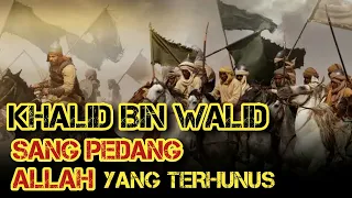 Download Khalid bin walid sang Pedang Allah Yang Terhunus MP3