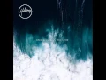 Download Lagu Hillsong Worship - Open Heaven / River Wild - Pursue / All I Need Is You