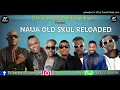 Download Lagu BEST OF NAIJA OLD SKUL RELODED MIX BY ( DJ FRANKY ) FEAT / 2FACE/ J MARTINS/P SQUARE/DUNCAN MIGHT.