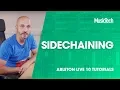 Ableton Live Tutorials Sidechaining
