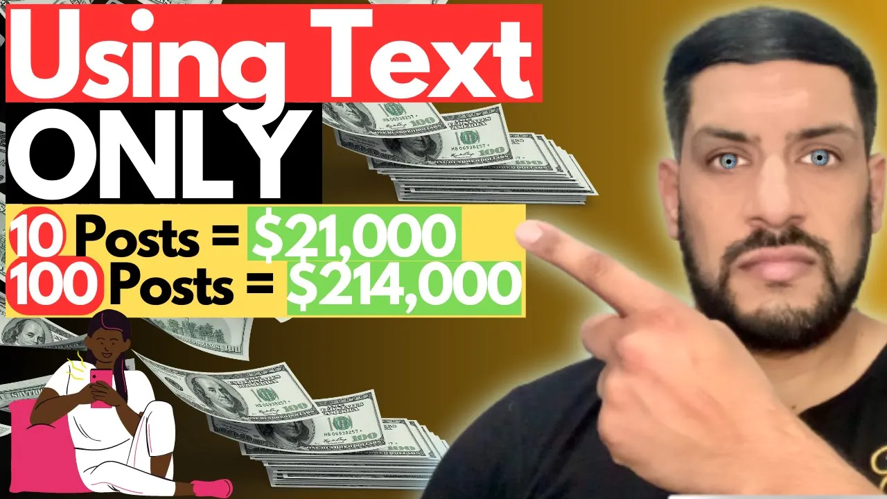 100 Posts = $214k Using Text ONLY Make Money With Affiliate Marketing In 2023