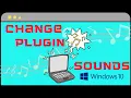 Download Lagu How to Change the Plugin Sounds on Windows 10 #shorts