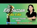Download Lagu LIKU LIKU VOC ERI SUZAN KARAOKE ORIGINAL MUSIC || @sonykaraokeofficial
