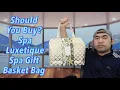 Should You Buy Spa Luxetique Spa Gift Basket Bag