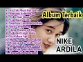 Lagu NIKE ARDILA full album