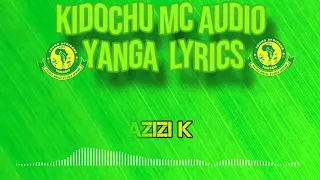 kido mr hit yanga official audio lyric