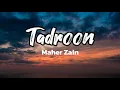Download Lagu Tadroon - Maher Zain (Lirik)