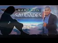 Download Lagu Nany Reis II Saudades o II Original Music II