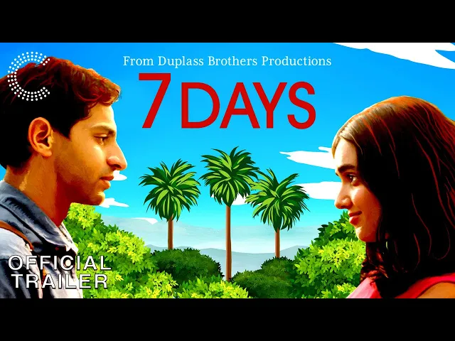 7 DAYS Official Trailer - Starring Karan Soni & Geraldine Viswanathan