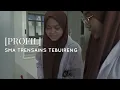 Download Lagu PROFIL SMA TRENSAINS TEBUIRENG