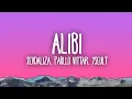 Download Lagu Sevdaliza - ALIBI ft. Pabllo Vittar \u0026 Yseult