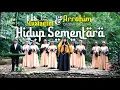 Download Lagu HIDUP SEMENTARA-LIS MUSTAQIM\u0026ARROHIM QASIDAH MILLENIAL| SINGLE 2|OFFICIAL MUSIK VIDEO|PURNAMA REC