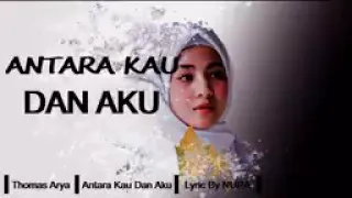 Download antara kau dan aku MP3