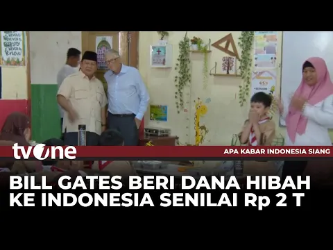 Bill Gates Beri Hibah Rp2 Triliun ke Indonesia