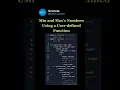 Min and Max s Numbers Using a User-defined