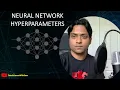 Neural Network - Part 2 Hyperparameters