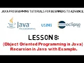 Java Tutorial Lesson 8 Recursive method in Java programming with Example