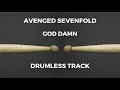 Download Lagu Avenged Sevenfold - God Damn (drumless)