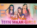 Download Lagu Mangli's Raba Raba by Teen Maar Girls | Mrinali Kiran | Amulya | Ruchi | Madhura Audio Originals