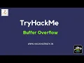 Tryhackme Buffer Overflow