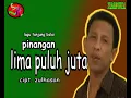 Download Lagu PINANGAN LIMA PULUH JUTA [ OFFICIAL MUSIK VIDIEO ]