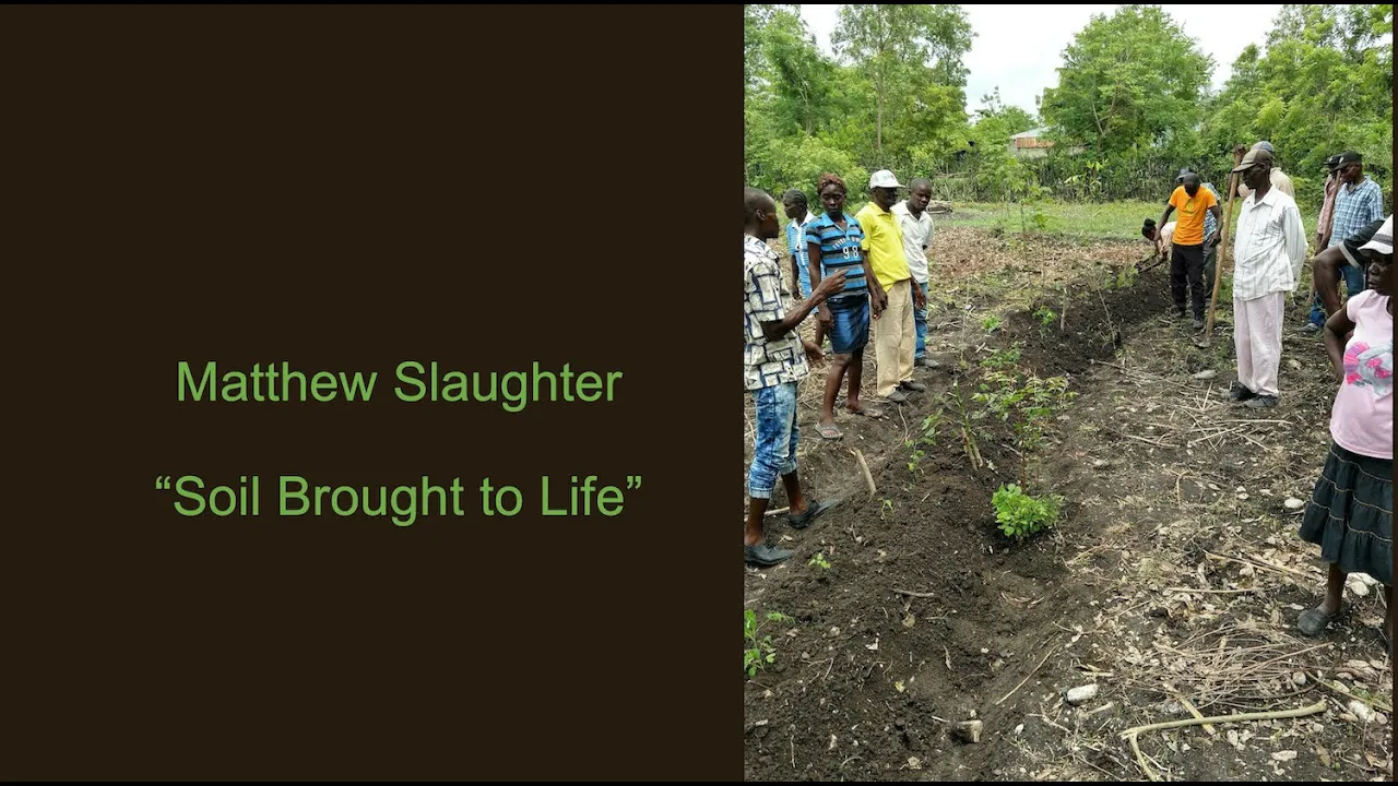Matthew Slaughter- Soil Brought to Life