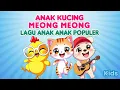 Download Lagu ANAK KUCING MEONG - Lagu Anak Anak Indonesia - Lagu Anak Anak Populer 2025 - FANS KIDS