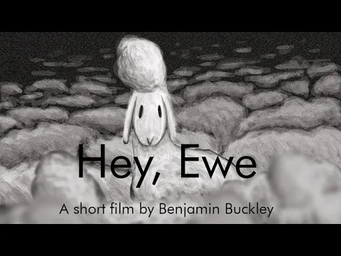 (TRAILER) Hey, Ewe! - a film by Benjamin Buckley