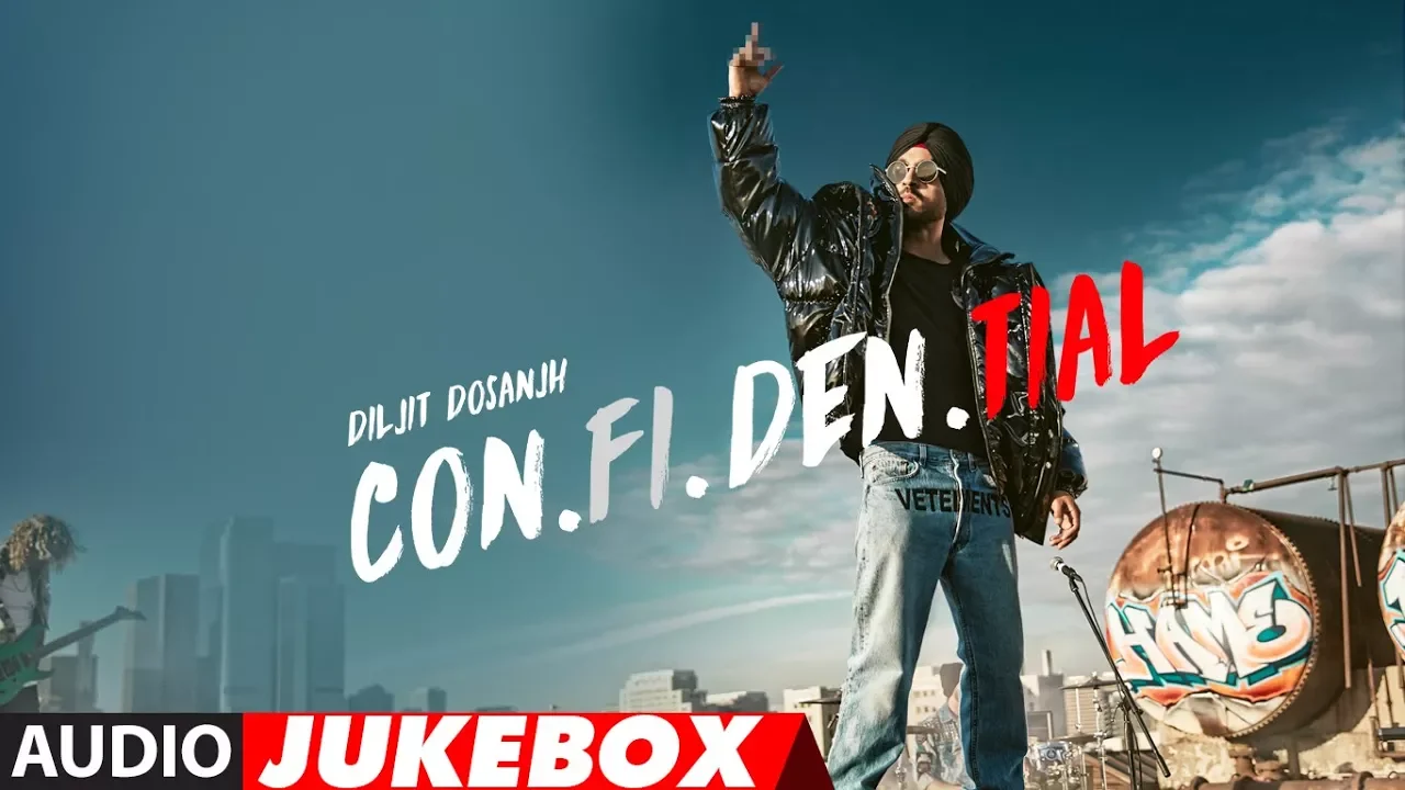 Full Album: CON.FI.DEN.TIAL | Diljit Dosanjh | Audio Jukebox | Latest Songs 2018 Full Album: CON.FI.DEN.TIAL | Diljit Dosanjh | Audio Jukebox | Latest Songs 2018