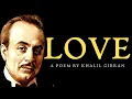 Download Lagu Cinta (1923) | Sebuah Puisi oleh Khalil Gibran