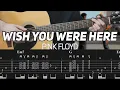Download Lagu Pink Floyd - Wish You Were Here (Guitar Lesson with TAB)