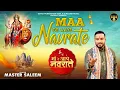 Download Lagu MAA DE AAYE NAVRATE || MASTER SALEEM || SONU BHAGAT || DEVI BHAJAN 2024 || MASTER MUSIC