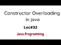 Constructor Overloading in Java with Solved Examples in Urdu Hindi