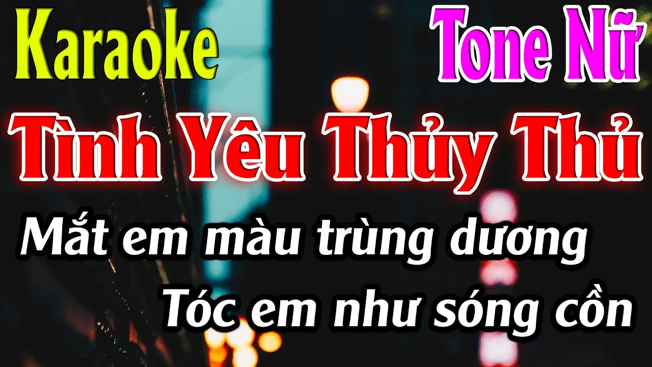 Tình Yêu Thủy Thủ Karaoke Tone Nữ Karaoke Lâm Organ - Beat Mới