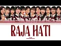 JKT48 – Raja Hati Lyrics (Color Coded Lyrics)