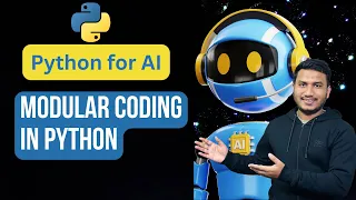 Modular Coding in Python Python for AI