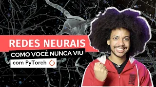 Introdução ao PyTorch | Redes Neurais | Primeiros passos com Pytorch | Deep Learning #1
