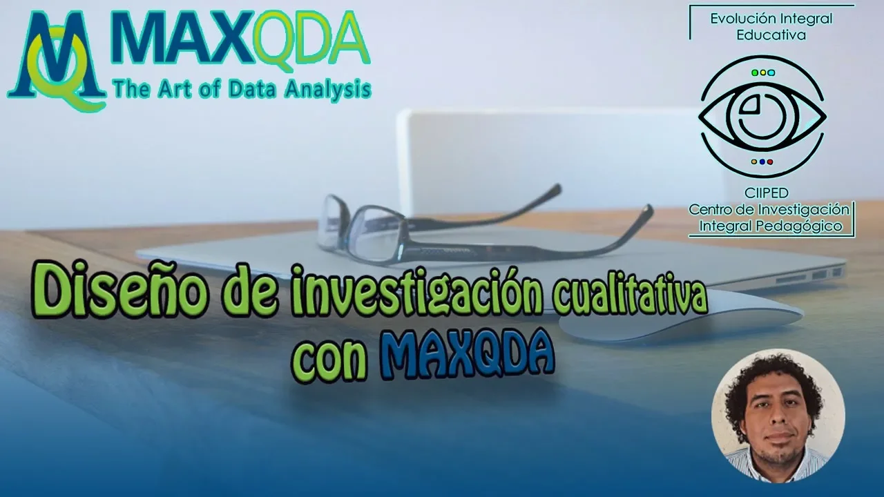 ¿Cómo hacer el diseño de investigación cualitativa? Apoyado de MAXQDA